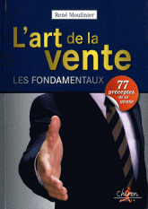 L'art de la vente. Les fondamentaux