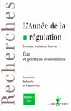 L'ANNEE DE LA REGULATION N°3 1999 : ETAT ET POLITIQUE ECONOMIQUE