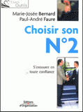 Choisir son N° 2
