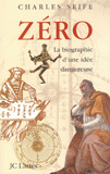 Zéro. La biographie d'une idée dangereuse