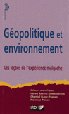 Géopolitique et environnement. Les leçons de l'expérience malgache