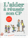 L'aider à réussir son CP