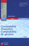 Comptabilité financière Comptabilité de gestion. DPECF épreuve n°4, édition 2006
7e édition