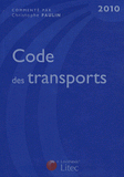 Code des transports 2010
2e édition