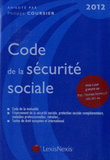 Code de la sécurité sociale 2012
13e édition