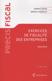 Exercices de fiscalité des entreprises
édition 2012-2013