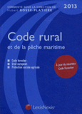Code rural et de la pêche maritime 2013
9e édition