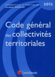 Code général des collectivités territoriales 2013
9e édition