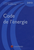 Code de l'énergie
Edition 2013