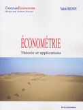 Econométrie. Théorie et applications