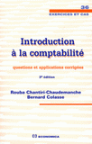 Introduction à la comptabilité. Questions et applications corrigées
3e édition