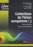 Contentieux de l'union européenne 3. Renvoi préjudiciel, Recours en manquement