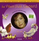 Le Vilain Petit Canard
avec 1 CD audio