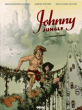 Johnny Jungle Tome 1