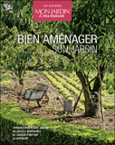 Bien aménager son jardin. 4 volumes : Le potager ; Le jardin fruitier ; Allées et bordures ; Transformer son jardin