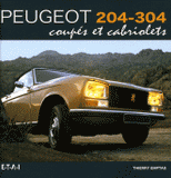 Peugeot 204-304 coupés et cabriolets