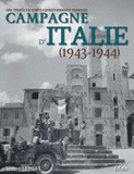 Campagne d'Italie, 1943-1944. L'épopée du corps expéditionnaire français