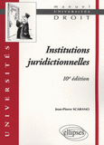 Institutions juridictionnelles
10e édition