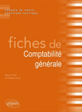 Fiches de comptabilité générale. Rappels de cours & exercices corrigés