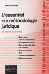 L'essentiel de la méthodologie juridique
2e édition revue et augmentée