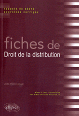 Fiches de droit de la distribution. Rappels de cours et exercices corrigés
