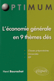 L'économie générale en 9 thèmes clés