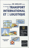 Communiquer en anglais dans le monde du transport international et de la logistique BTS/IUT