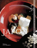 Japon. Cuisine intime et gourmande