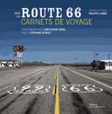 Sur la route 66. Carnet de voyage