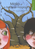 Malo et le baobab magique