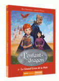 L'enfant-dragon Tome 2
Le grand livre de la nuit