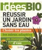 Réussir un jardin sans eau