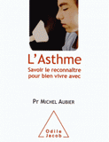 L'asthme. Savoir le reconnaître pour bien vivre avec