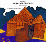 LE VILLAGE CHAPALIS
