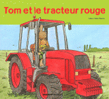 Tom et le tracteur rouge