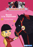 Horseland
Sarah à la rescousse