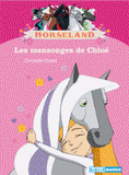 Horseland
Les mensonges de Chloé