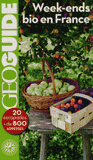 Week-ends bio en France
1re édition