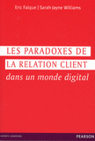 Les paradoxes de la relation client dans un monde digital