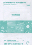 Information et Gestion. Spécialité gestion, synthèses