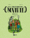 Les profondeurs d'Omnihilo Tome 1
Achille