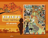 Kirikou l'imagier magnétique. 50 aimants pour découvrir l'Afrique de Kirikou