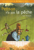 Les aventures de Pettson et Picpus
Pettson n'a pas la pêche