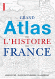 Grand atlas de l'histoire de France