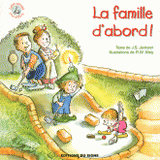 La famille d'abord !