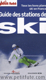 Petit Futé Les stations de ski
édition 2010-2011
