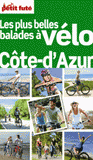 Petit Futé Les plus belles balades à vélo Côte d'Azur
Edition 2013
