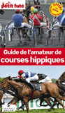 Petit Futé Guide de l'amateur de courses hippiques