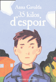 35 kilos d'espoir
