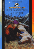 Nuit d'angoisse à l'écurie